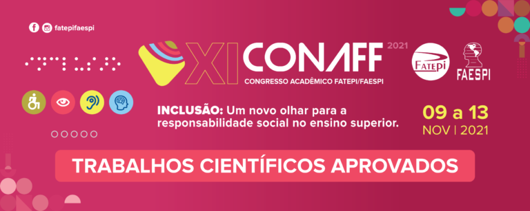 Fatepi/Faespi divulga lista dos trabalhos aprovados para apresentação no XI Conaff